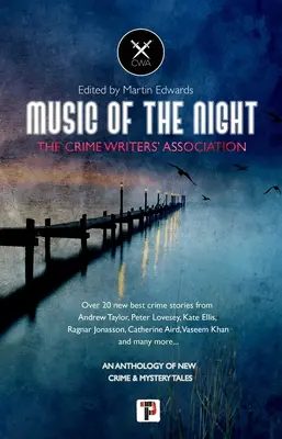 Musik der Nacht: Von der Vereinigung der Krimiautoren - Music of the Night: From the Crime Writers' Association