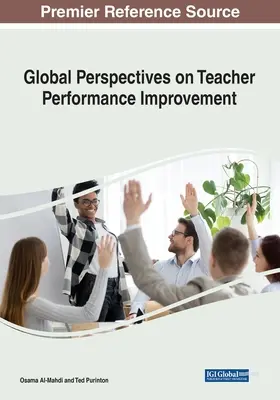 Globale Perspektiven der Leistungsverbesserung von Lehrern - Global Perspectives on Teacher Performance Improvement