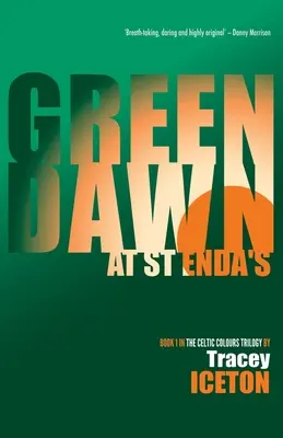 Grüne Morgendämmerung in St. Enda's: Buch 1 - Green Dawn at St Enda's: Book 1