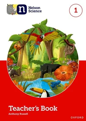 Nelson Wissenschaft: Teacher's Book 1 - Nelson Science: Teacher's Book  1