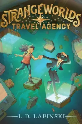 Fremde Welten Reisebüro: Band 1 - Strangeworlds Travel Agency: Volume 1