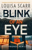 Blink of an Eye - Ein packender Krimi mit einem unvergesslichen Ermittlerduo - Blink of an Eye - A gripping crime thriller with an unforgettable detective duo