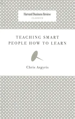Klugen Menschen das Lernen beibringen - Teaching Smart People How to Learn