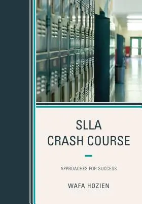 SLLA-Crash-Kurs: Ansätze für den Erfolg - SLLA Crash Course: Approaches for Success