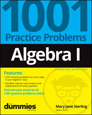 Algebra I: 1001 Übungsaufgaben für Dummies (+ kostenlose Online-Übungen) - Algebra I: 1001 Practice Problems for Dummies (+ Free Online Practice)