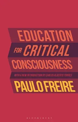 Erziehung zu kritischem Bewusstsein - Education for Critical Consciousness