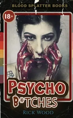 Psycho-Schlampen - Psycho Bitches