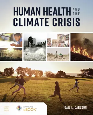 Die menschliche Gesundheit und die Klimakrise - Human Health and the Climate Crisis