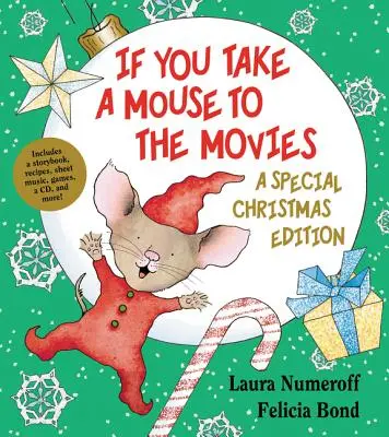 Wenn du eine Maus mit ins Kino nimmst: Eine besondere Weihnachtsausgabe [mit CD (Audio)] - If You Take a Mouse to the Movies: A Special Christmas Edition [With CD (Audio)]