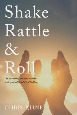Schütteln, Rasseln und Rollen - Shake Rattle & Roll
