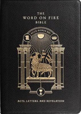 Die Wort-auf-Feuer-Bibel (Band II): Apostelgeschichte, Briefe und Offenbarung Leder - The Word on Fire Bible (Volume II): Acts, Letters and Revelation Leather