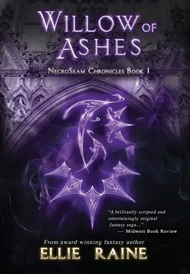 Asche der Weide: NecroSeam-Chroniken Buch Eins - Willow of Ashes: NecroSeam Chronicles Book One