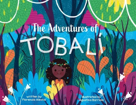 Die Abenteuer von Tobali - The Adventures of Tobali