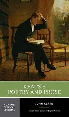 Keats' Poesie und Prosa - Keats's Poetry and Prose