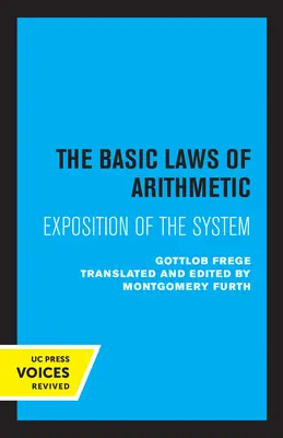 Die Grundgesetze der Arithmetik: Erläuterung des Systems - The Basic Laws of Arithmetic: Exposition of the System