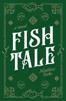 Fischmärchen - Fish Tale