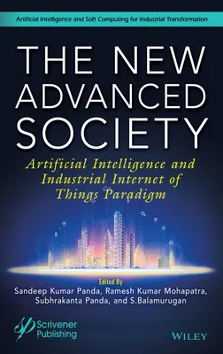 Die neue fortschrittliche Gesellschaft: Künstliche Intelligenz und das Paradigma des industriellen Internets der Dinge - The New Advanced Society: Artificial Intelligence and Industrial Internet of Things Paradigm