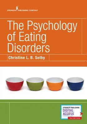 Die Psychologie der Ess-Störungen - The Psychology of Eating Disorders