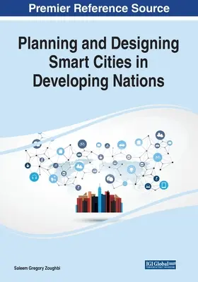 Planung und Design von intelligenten Städten in Entwicklungsländern - Planning and Designing Smart Cities in Developing Nations