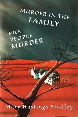 Mord in der Familie / Nice People Murder - Murder in the Family / Nice People Murder
