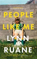 Menschen wie ich - Gewinner des Irish Book Awards Sachbuch des Jahres - People Like Me - Winner of the Irish Book Awards Non-Fiction Book of the Year