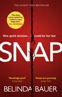 Snap - Der verblüffende Sunday Times-Bestseller - Snap - The astonishing Sunday Times bestseller