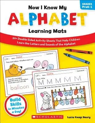 Jetzt kenne ich mein Alphabet Lernmatten, Klasse PreK-1 - Now I Know My Alphabet Learning Mats, Grades PreK-1