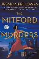 Mitford-Morde - Ein Krimi - Mitford Murders - A Mystery