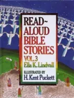 Vorgelesene Bibelgeschichten Band 3, Band 3 - Read Aloud Bible Stories Volume 3, Volume 3