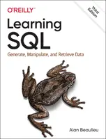 SQL lernen: Daten generieren, manipulieren und abrufen - Learning SQL: Generate, Manipulate, and Retrieve Data