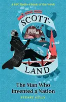 Scott-land - Der Mann, der eine Nation erfand - Scott-land - The Man Who Invented a Nation