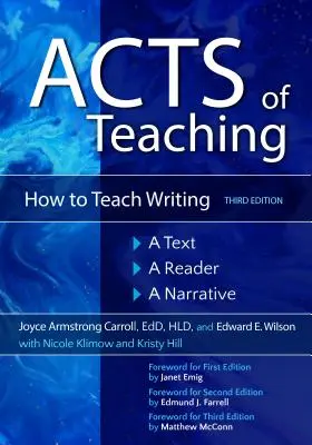 Acts of Teaching: Wie man Schreiben lehrt: Ein Text, ein Leser, eine Erzählung - Acts of Teaching: How to Teach Writing: A Text, a Reader, a Narrative