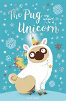 Mops, der ein Einhorn sein wollte - Pug Who Wanted to Be a Unicorn