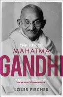 Das Leben von Mahatma Gandhi - Life of Mahatma Gandhi