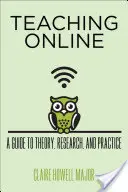 Online unterrichten: Ein Leitfaden für Theorie, Forschung und Praxis - Teaching Online: A Guide to Theory, Research, and Practice