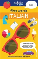 First Words - Italienisch - 100 italienische Wörter zum Lernen - First Words - Italian - 100 Italian words to learn