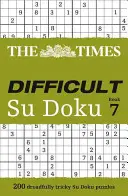 The Times Difficult Su Doku Buch 7 - The Times Difficult Su Doku Book 7