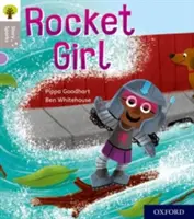 Oxford Reading Tree Story Sparks: Oxford Stufe 1: Rocket Girl - Oxford Reading Tree Story Sparks: Oxford Level 1: Rocket Girl