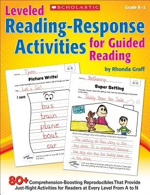 Leveled Reading-Response Activities for Guided Reading: Mehr als 80 verständnisfördernde Reproduktionsvorlagen, die genau die richtigen Aktivitäten für Leser am Abend bieten - Leveled Reading-Response Activities for Guided Reading: 80+ Comprehension-Boosting Reproducibles That Provide Just-Right Activities for Readers at Eve