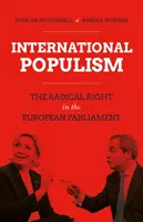 Internationaler Populismus - Die radikale Rechte im Europäischen Parlament - International Populism - The Radical Right in the European Parliament