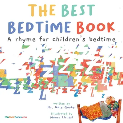 Das beste Buch zur Schlafenszeit: Ein Reim für die Schlafenszeit der Kinder - The Best Bedtime Book: A rhyme for children's bedtime