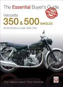 Velocette 350 & 500 Singles: Alle 350er und 500er Modelle 1946-1970 - Velocette 350 & 500 Singles: All 350 & 500cc Models 1946-1970