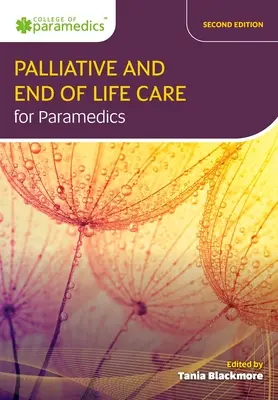 Palliativmedizin und Sterbebegleitung für Rettungssanitäter - Palliative and End of Life Care for Paramedics