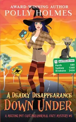 Ein tödliches Verschwinden Down Under - A Deadly Disappearance Down Under