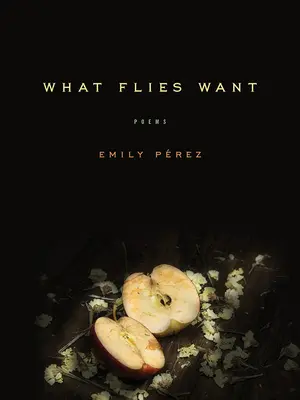 Was Fliegen wollen: Gedichte - What Flies Want: Poems