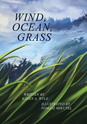 Wind, Meer, Gras - Wind, Ocean, Grass
