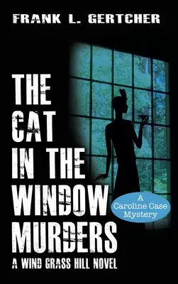 Die Katze-im-Fenster-Morde - The Cat in the Window Murders