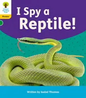 Oxford-Lesebaum: Floppy's Phonics Dekodierübungen: Oxford Level 5: Ich entdecke ein Reptil! - Oxford Reading Tree: Floppy's Phonics Decoding Practice: Oxford Level 5: I Spy a Reptile!