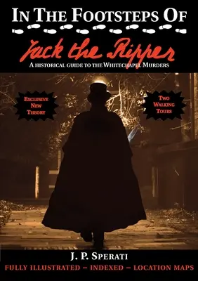 Auf den Spuren von Jack the Ripper - In the Footsteps of Jack the Ripper