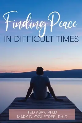 Frieden finden in schwierigen Zeiten - Finding Peace in Difficult Times